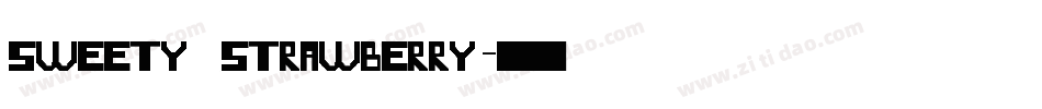 Sweety Strawberry字体转换